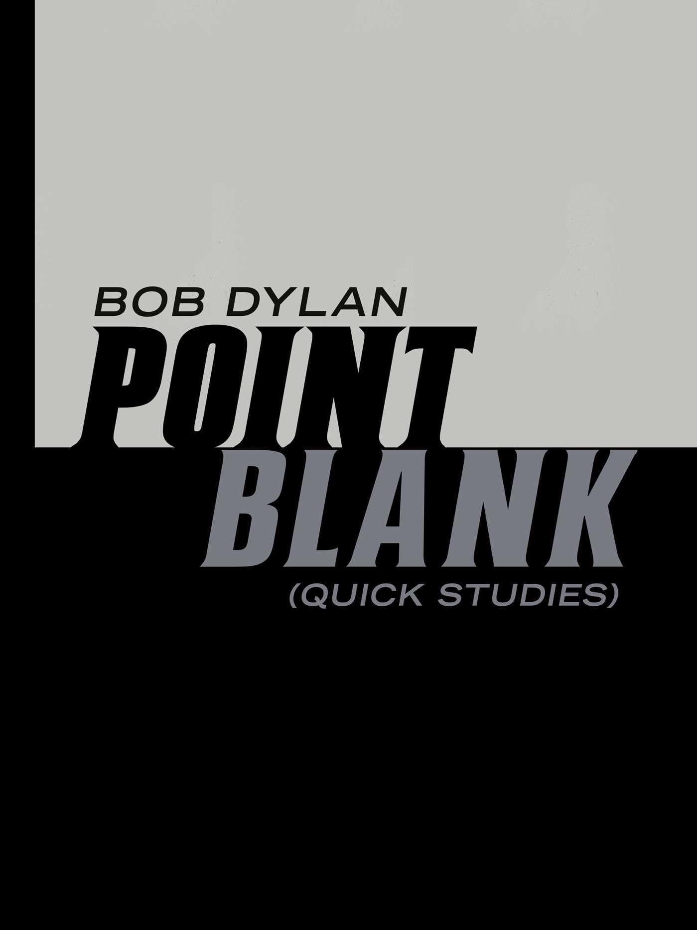 Bob Dylan Point Blank