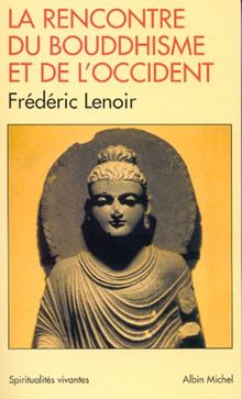 La rencontre du bouddhisme et de l'Occident