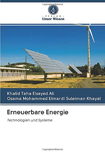 Erneuerbare Energie: Technologien und Systeme