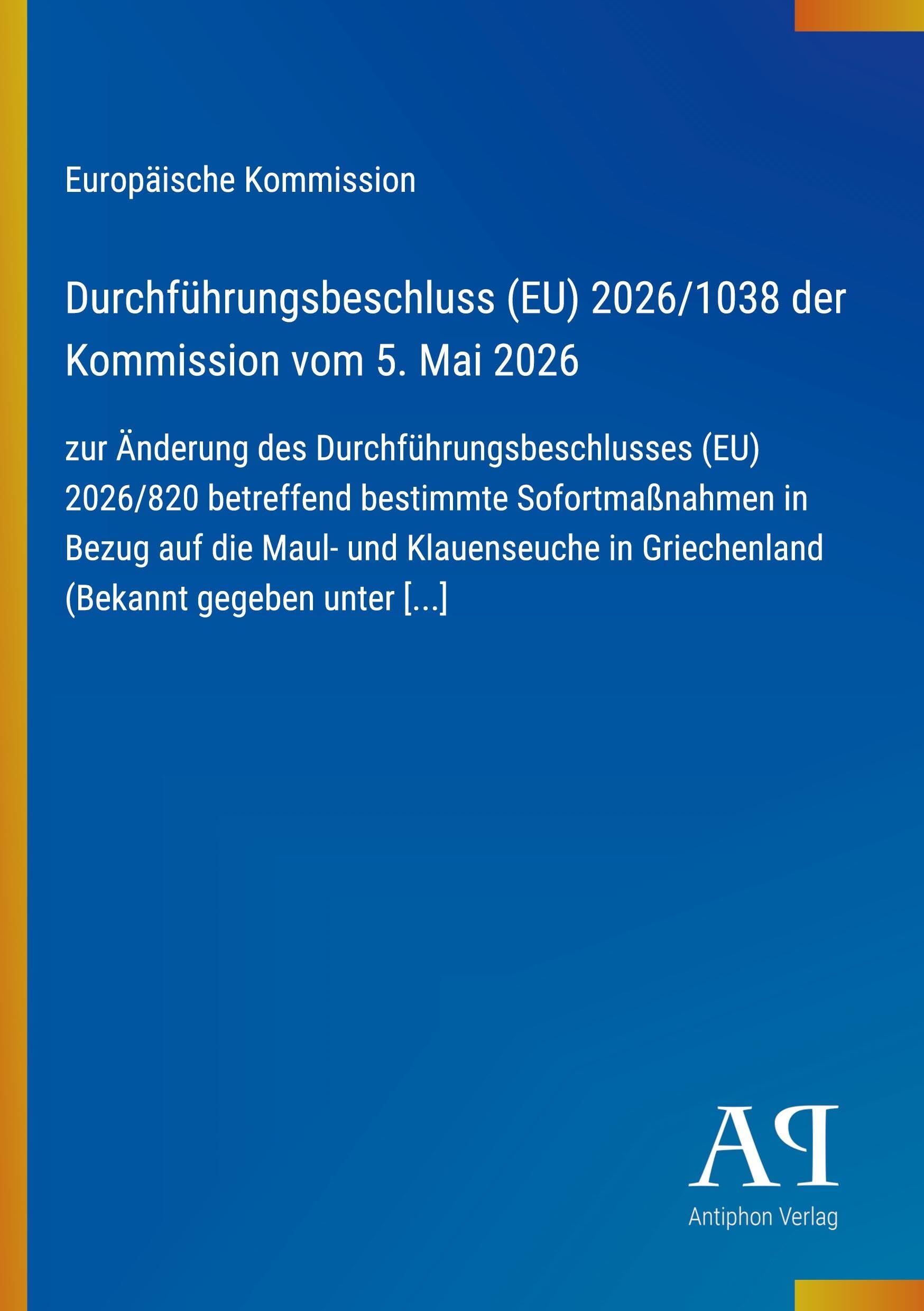 Durchführungsbeschluss (EU) 2026/1038 der Kommission vom 5. Mai 2026