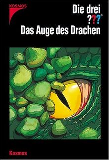 Die drei ???. Das Auge des Drachen (drei Fragezeichen). Nach Alfred Hitchcock