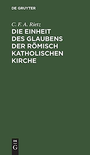 Die Einheit des Glaubens der römisch katholischen Kirche