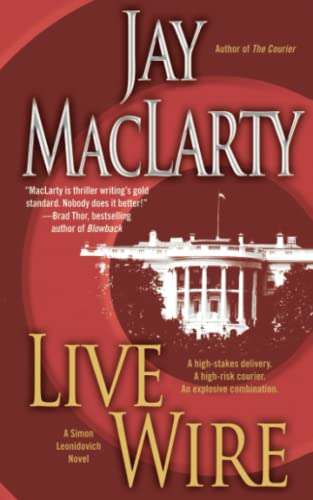 Live Wire: A Simon Leonidovich Novel