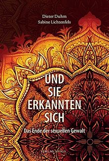 Und sie erkannten sich: Das Ende der sexuellen Gewalt