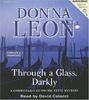 Through a Glass, Darkly (Commissario Guido Brunetti Mysteries)