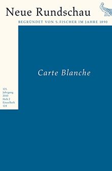Neue Rundschau 2010/2: Carte Blanche