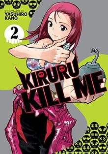 Kiruru Kill Me Vol. 2