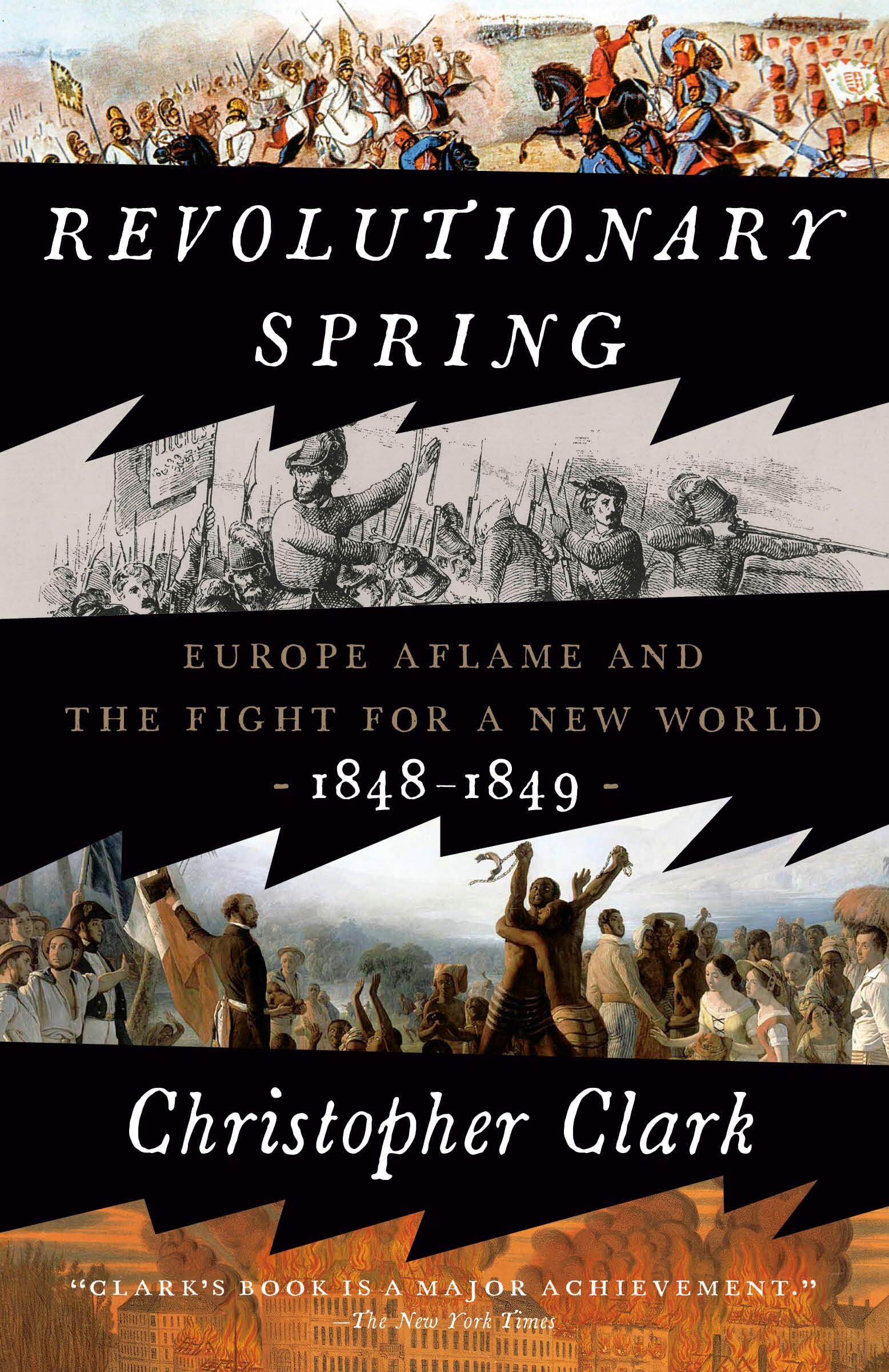 Christopher Clark Revolutionary Spring