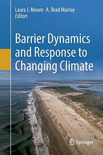 Barrier Dynamics and Response to Changing Climate