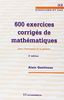 600 exercices corrigés de mathématiques pour l'économie et la gestion