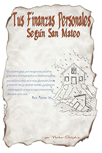 Tus Finanzas Personales, Seg?n San Mateo