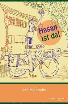 Hasan ist da!