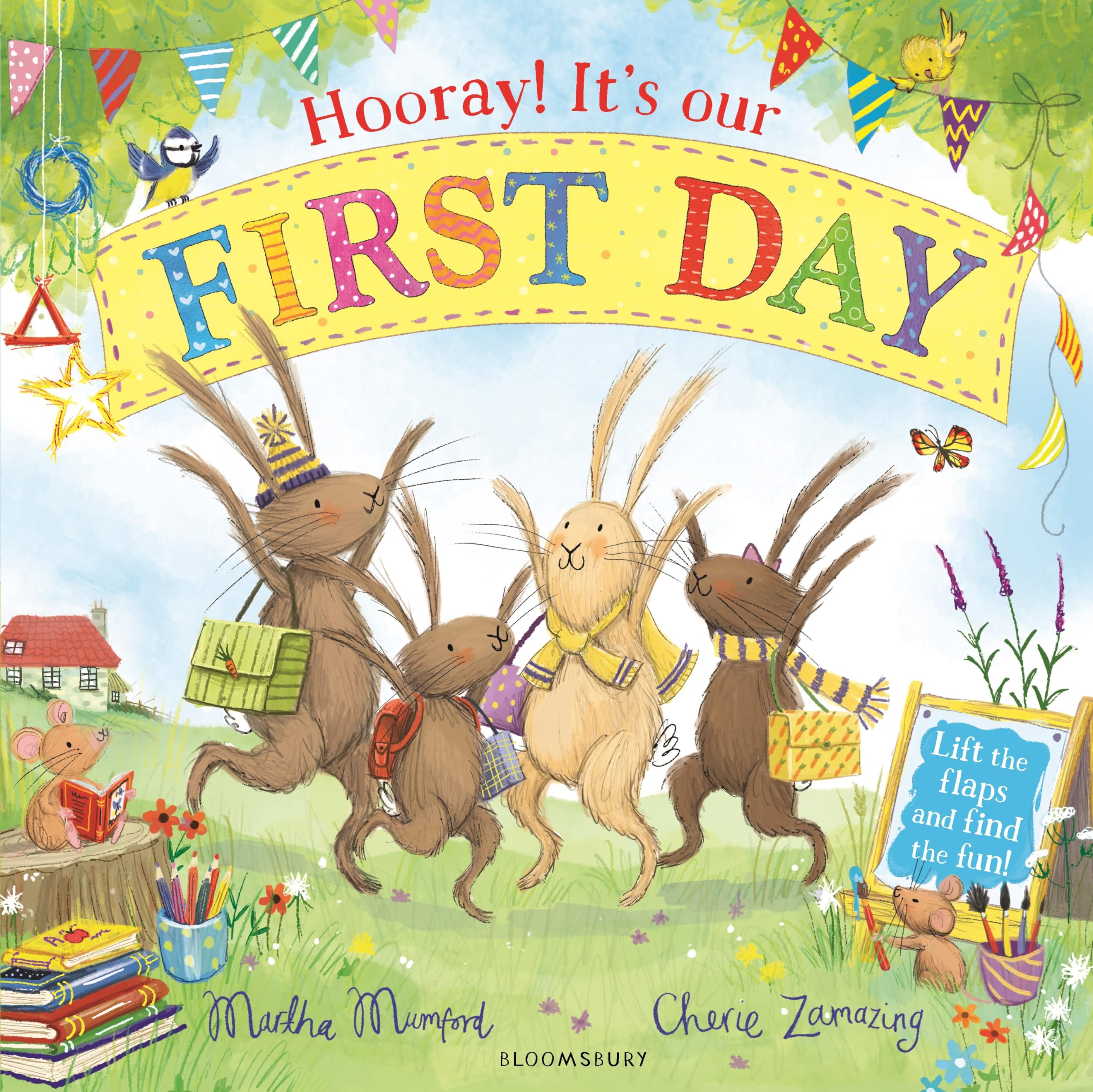 Hooray! It's Our First Day: A Lift-the-Flap Adventure (The Bunny Adventures)