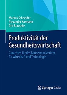 Produktivität der Gesundheitswirtschaft
