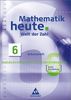 Mathematik heute - Welt der Zahl Ausgabe 2004 für das 5. und 6. Schuljahr in Berlin und Brandenburg: Arbeitsheft 6
