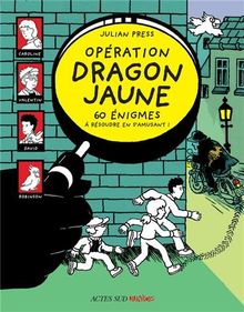 Opération dragon jaune de Julian Press | Livre | état bon