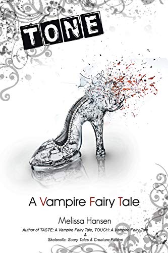 TONE: A Vampire Fairy Tale