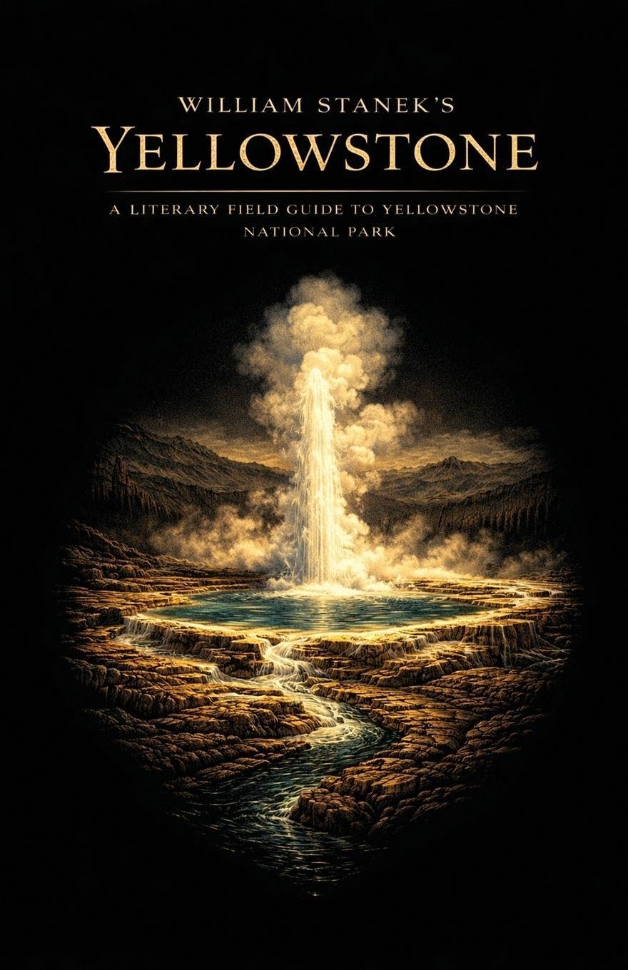 William Stanek's Yellowstone