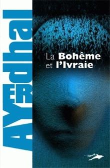 La Bohême et l'ivraie