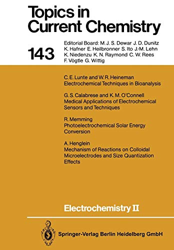 Electrochemistry II (Topics in Current Chemistry, 143, Band 143)
