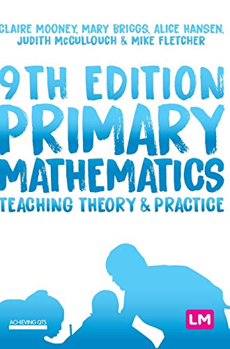 Primary Mathematics: Teaching Theory and Practice (Achieving Qts)