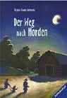 Der Weg nach Norden (Ravensburger Taschenbücher)