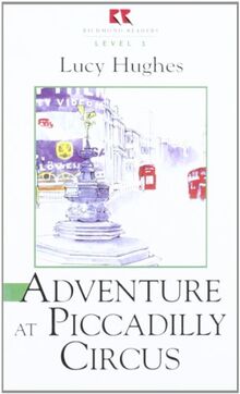 (rr1) Adventure At Piccadilly Circus (Richmond Readers)