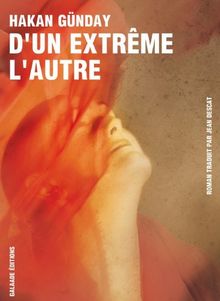 D'un extrême l'autre