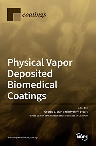 Physical Vapor Deposited Biomedical Coatings