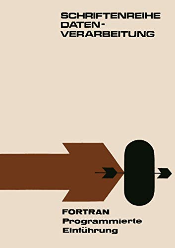 FORTRAN Programmierte Einfuhrung (German Edition)