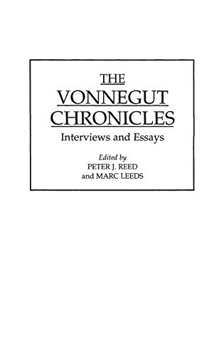The Vonnegut Chronicles: Interviews and Essays (Contributions to the Study of World Literature)