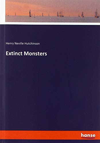 Extinct Monsters