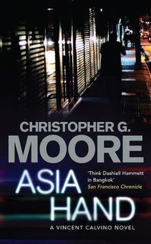 Asia Hand: A Vincent Calvino Mystery (Vincent Calvino 4)