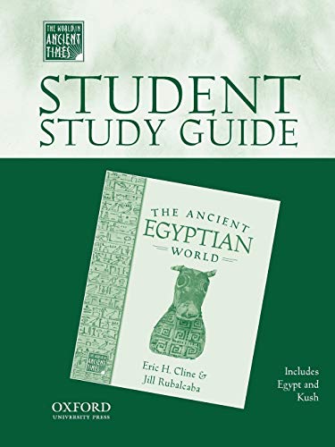 Student Study Guide to the Ancient Egyptian World (The World in Ancient Times)