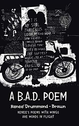 A B.A.D. Poem