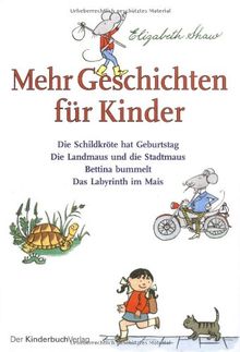 Mehr Geschichten für Kinder