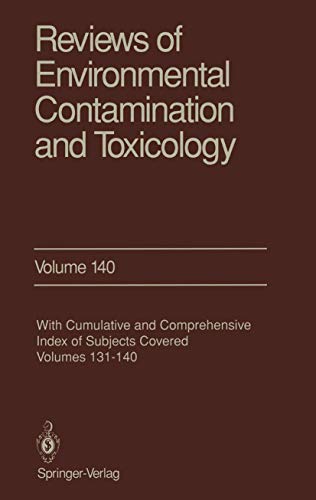 Reviews of Environmental Contamination and Toxicology (Reviews of Environmental Contamination and Toxicology, 140, Band 140)