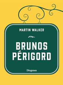 Brunos Périgord