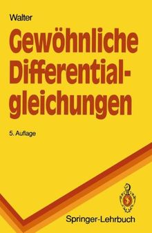 Gewöhnliche Differentialgleichungen: Eine Einführung