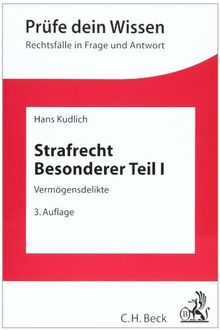 Strafrecht Besonderer Teil I: Vermögensdelikte