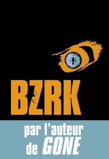 Bzrk. Vol. 1