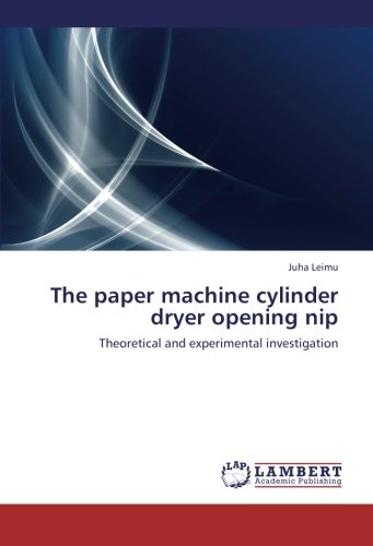 The paper machine cylinder dryer opening nip: Theoretical and experimental investigation