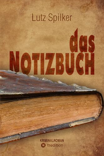 das Notizbuch: Führen die schriftlichen Erinnerungen eines „alten Kameraden“ zur Katastrophe?