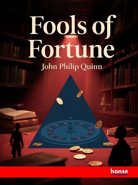 Fools of Fortune: or Gambling and Gamblers