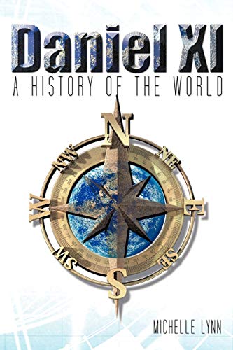Daniel XI: A History Of The World