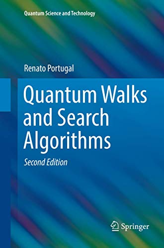 Quantum Walks and Search Algorithms (Quantum Science and Technology)