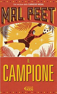 Il campione (Feltrinelli kids)