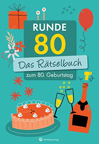 Runde 80! Das Rätselbuch zum 80 Geburtstag - Ursula Herrmann Wolfgang Berke Kartoniert (TB)