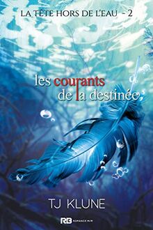 Les courants de la destinée : La tête hors de l'eau, T2