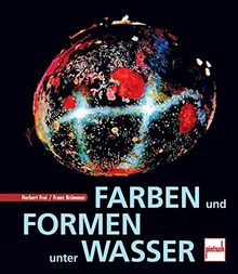 Farben und Formen unter Wasser